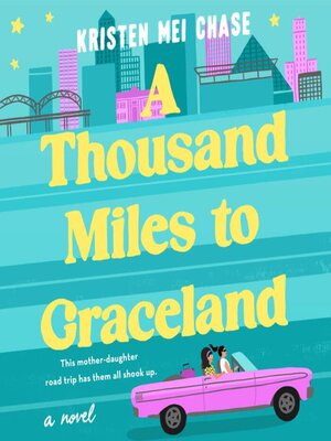 cover image of A Thousand Miles to Graceland